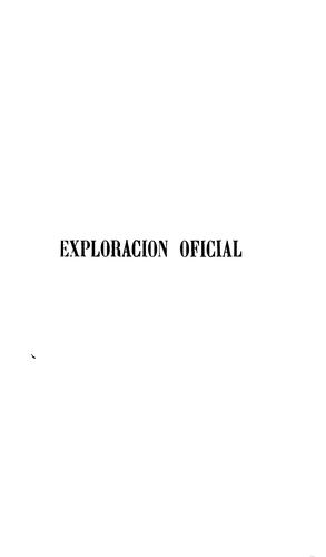 Exploración oficial por la primera vez desde el norte de la America del Sur