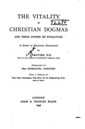 The vitality of Christian dogmas and their power of evolution