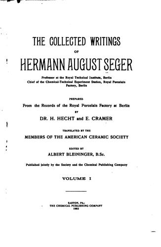 The Collected Writings of Hermann August Seger...
