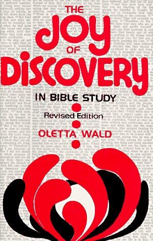 The joy of discovery in Bible study