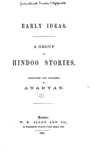 Early Ideas: A Group of Hindoo Stories