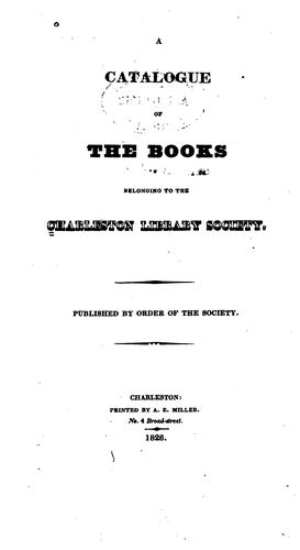 A catalog of the books belonging to the Charleston library society