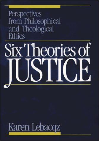 Six theories of justice