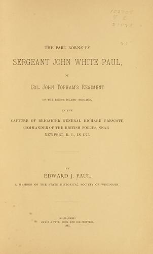 The part borne by Sergeant John White Paul