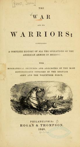 The war and its warriors