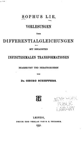 Vorlesungen über Differentialgleichungen mit bekannten infinitesimalen Transformationen