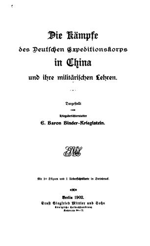 Die Kämpfe des deutschen Expeditionskorps in China und ihre militärischen Lehren