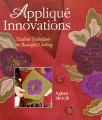 Appliqué innovations