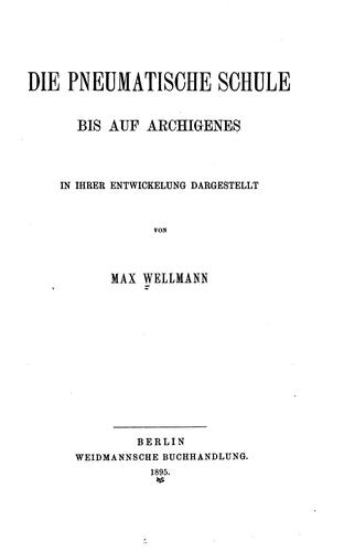 Die pneumatische Schule bis auf Archigenes