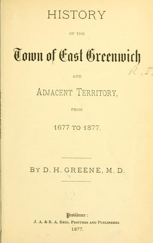 History of the town of East Greenwich and adjacent territory
