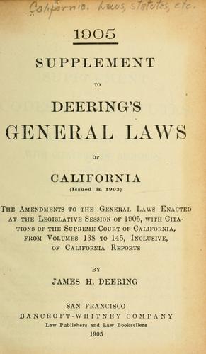 General laws of California, as amended up to the end of the session of 1903