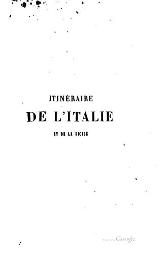 Itinéraire descriptif, historique et artistique de l'Italie et de la Sicile