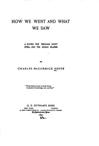 How we went and what we saw