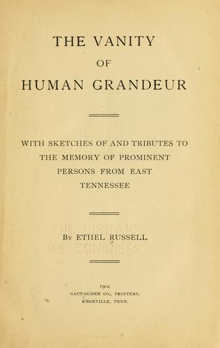 The vanity of human grandeur