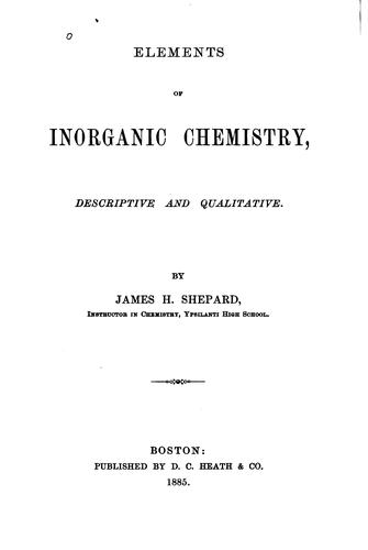 Elements of Inorganic Chemistry, Descriptive and Qualitative