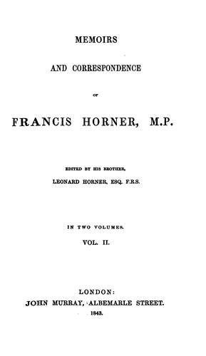 Memoirs and correspondence of Francis Horner, M.P
