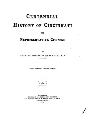 Centennial history of Cincinnati and representative citizens