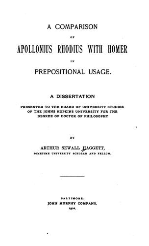 A comparison of Apollonius Rhodius with Homer in prepositional usage ..