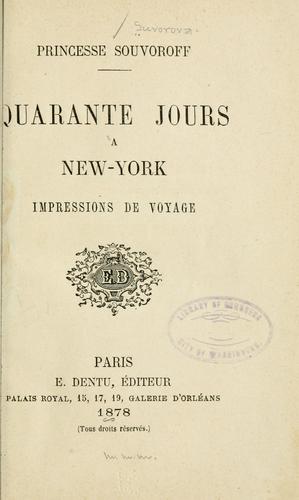 Quarante jours à New-York