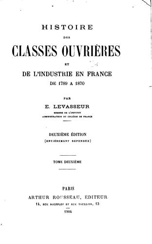 Histoire des classes ouvrières et de l'industrie en France de 1789 à 1870