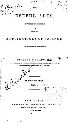 The Useful Arts, Vol. I