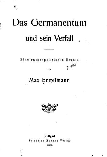 Das Germanentum und sein Verfall