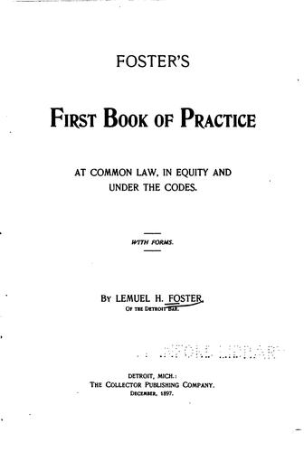 Foster's first book of practice at common law