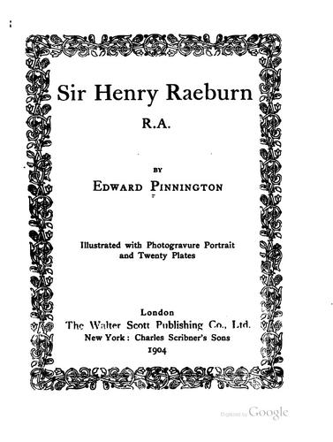 Sir Henry Raeburn, R. A.