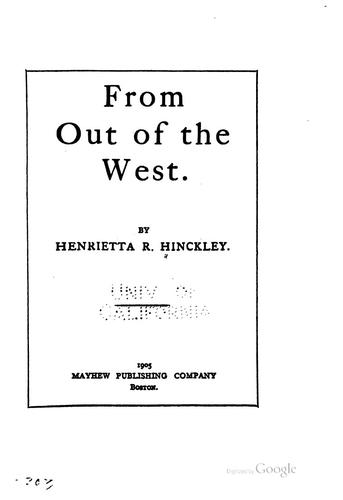 From out of the West