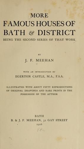 More famous houses of Bath & district