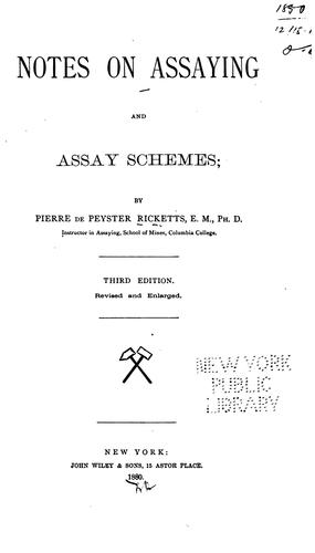 Notes on assaying and assay schemes