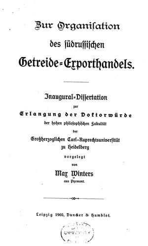 Zur Organisation des südrussischen Getreide-Export-Handels ..