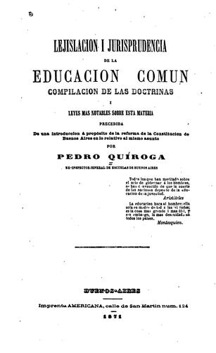 Lejislacion i jurisprudencia de la educacion comun