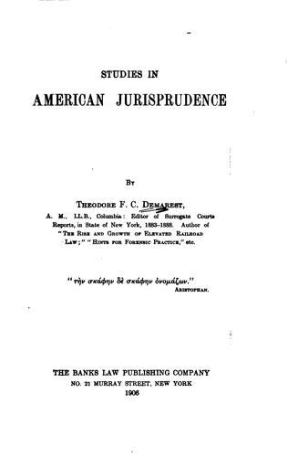 Studies in American jurisprudence