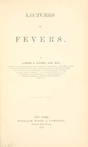 Lectures on fevers