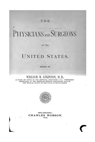 The physicians and surgeons of the United States
