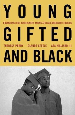 Young, Gifted, and Black