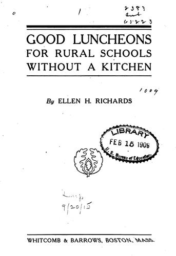 Good luncheons for rural schools without a kitchen