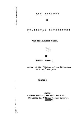The history of political literature, from the earliest times