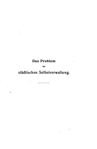 Das Problem der städtischen Selbstverwaltung nach österreichischem und preussischem Recht
