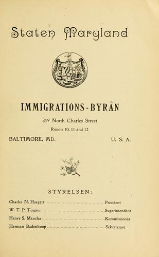 Staten Maryland och de fördelar den tillbjuder immigranter, särskildt landtmän, fabrikanter och kapitalister