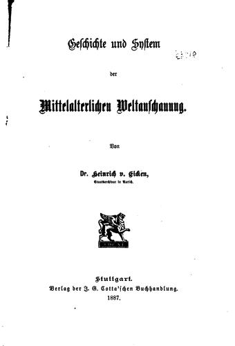 Geschichte und System der mittelalterlichen Weltanschauung