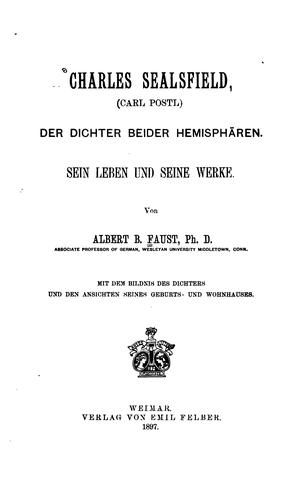 Charles Sealsfield, (Carl Postl) der dichter beider hemisphären