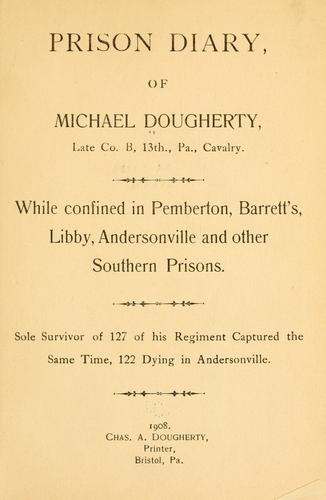 Prison diary, of Michael Dougherty