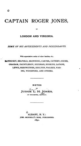 Captain Roger Jones, of London and Virginia