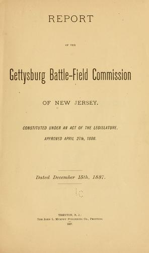 Report of the Gettysburg battle-field commission of New Jersey