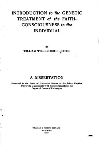 Introduction to the genetic treatment of the faith-consciousness in the individual