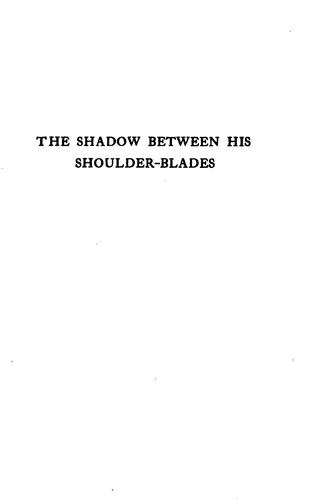 The shadow between his shoulder-blades