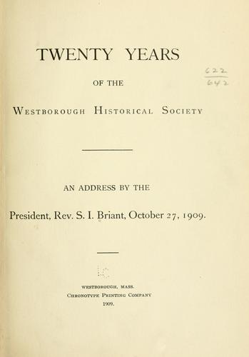 Twenty years of the Westborough Historical Society