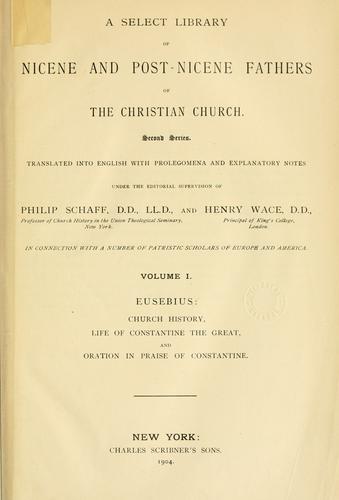 A Select library of Nicene and post-Nicene fathers of the Christian church